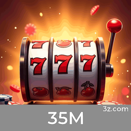 35M - O Melhor Cassino Online e Apostas no Brasil